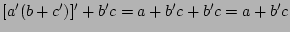 $[a'(b+c')]' + b'c = a + b'c + b'c = a + b'c$