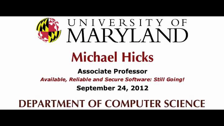Video title card for Hicks - Available, Reliable, and Secure Software: Still Going! 